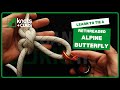 Alpine butterfly knot  rethreaded version