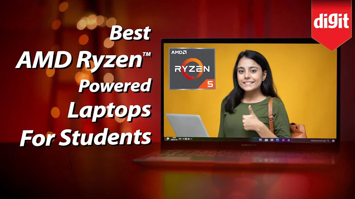 学生首选：最佳AMD Ryzen笔记本推荐