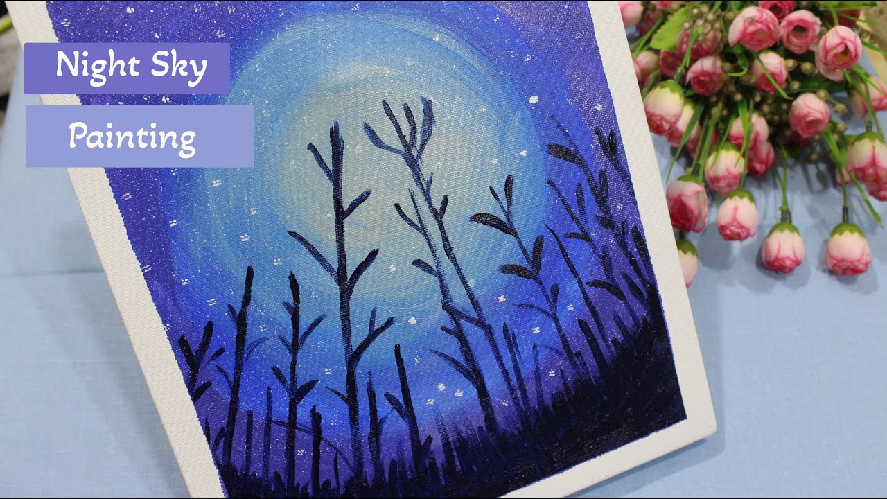 Night Sky | Acrylic Painting Tutorial for Beginners Step by Step - YouTube
