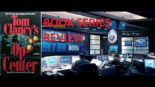 Tom Clancy's Op Center Novel Series - Review