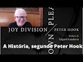 O livro Unknown Pleasures: Inside Joy Division, de Peter Hook