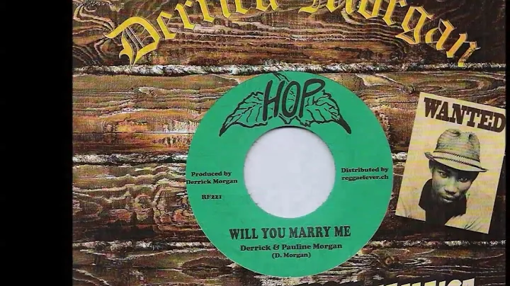 Derrick+Pauline Morgan - Will You Marry Me