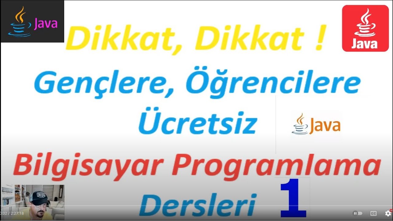 Gençlere-Öğrencilere Ücretsiz Java Dersleri - 1 - Sade, Basit, Türkçe ...