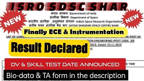 ISRO SDSC Result declared, DV & Skill Test Date announced.