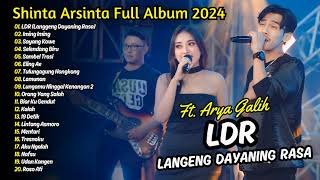 Shinta Arsinta Ft Arya Galih - LDR (Langgeng Dayaning Rasa) | DANGDUT VIRAL FULL