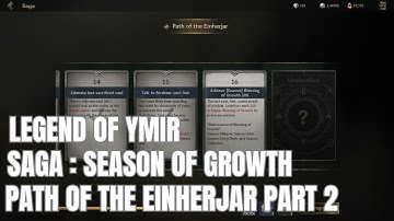 Legend of YMIR | SAGA: Season of Growth | Path of the Einherjar Part 2 | Tips & Guide