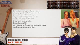 Video thumbnail of "🎸 Stand By Me - Oasis MAIN Guitar Backing Track with chords and lyrics"