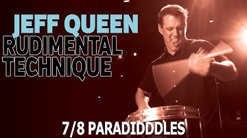 Jeff Queen Lesson Series: 7/8 Paradiddles