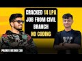 14 LPA Job from Core Branch | No Coding |