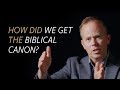 How did we get the Bible?