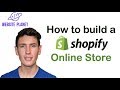 Shopify tutorial  how to build a shopify store from scratch