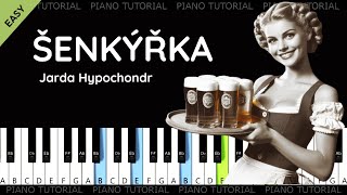 Jarda Hypochondr - Šenkýřka (piano tutorial | klavír | akordy | noty | české písničky)