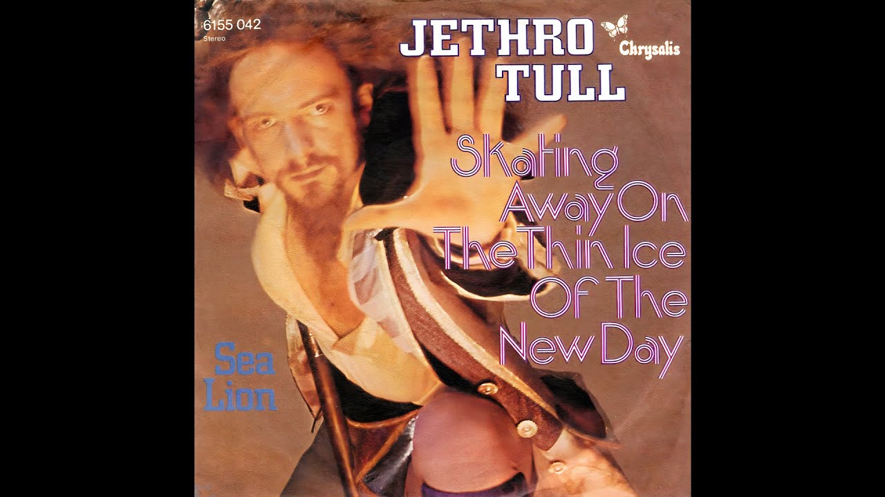 Jethro Tull - Skating Away on the Thin Ice of the New Day (2021 Stereo Remaster) Jethro Tull - Skating Away on the Thin Ice of the New Day (2021 Stereo Remaster)