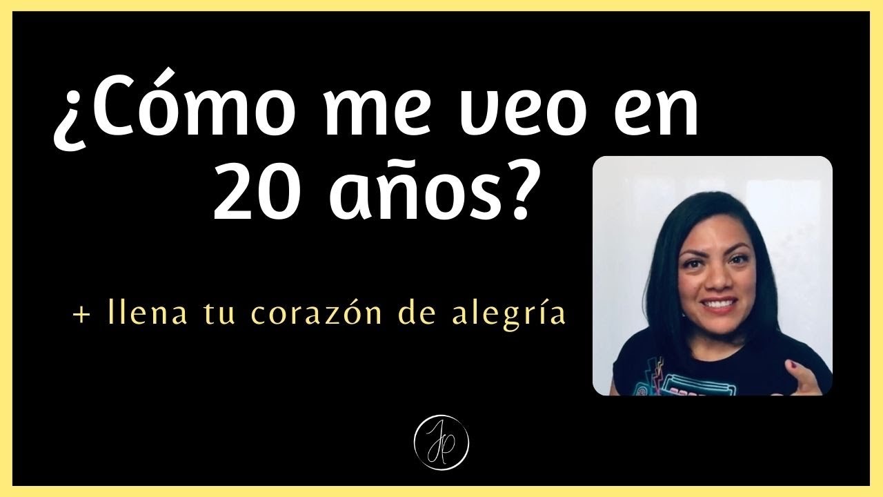 ¿Cómo me veo en 20 años? ¿Estás aprovechando el tiempo? - YouTube