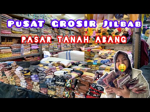 Grosir Jilbab di pasar tanah abang jakarta