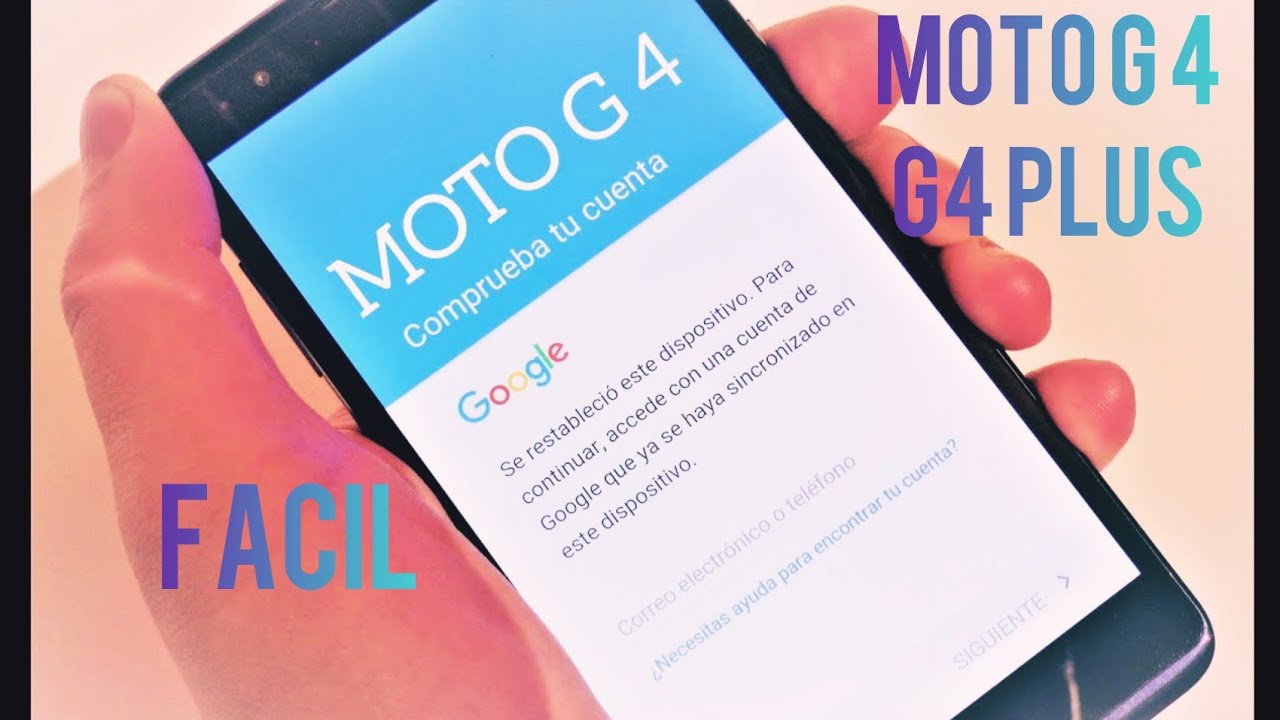 COMO QUITAR CUENTA GOOGLE MOTO G4.G4 PLUS MOTO Z PLAY TODAS LAS