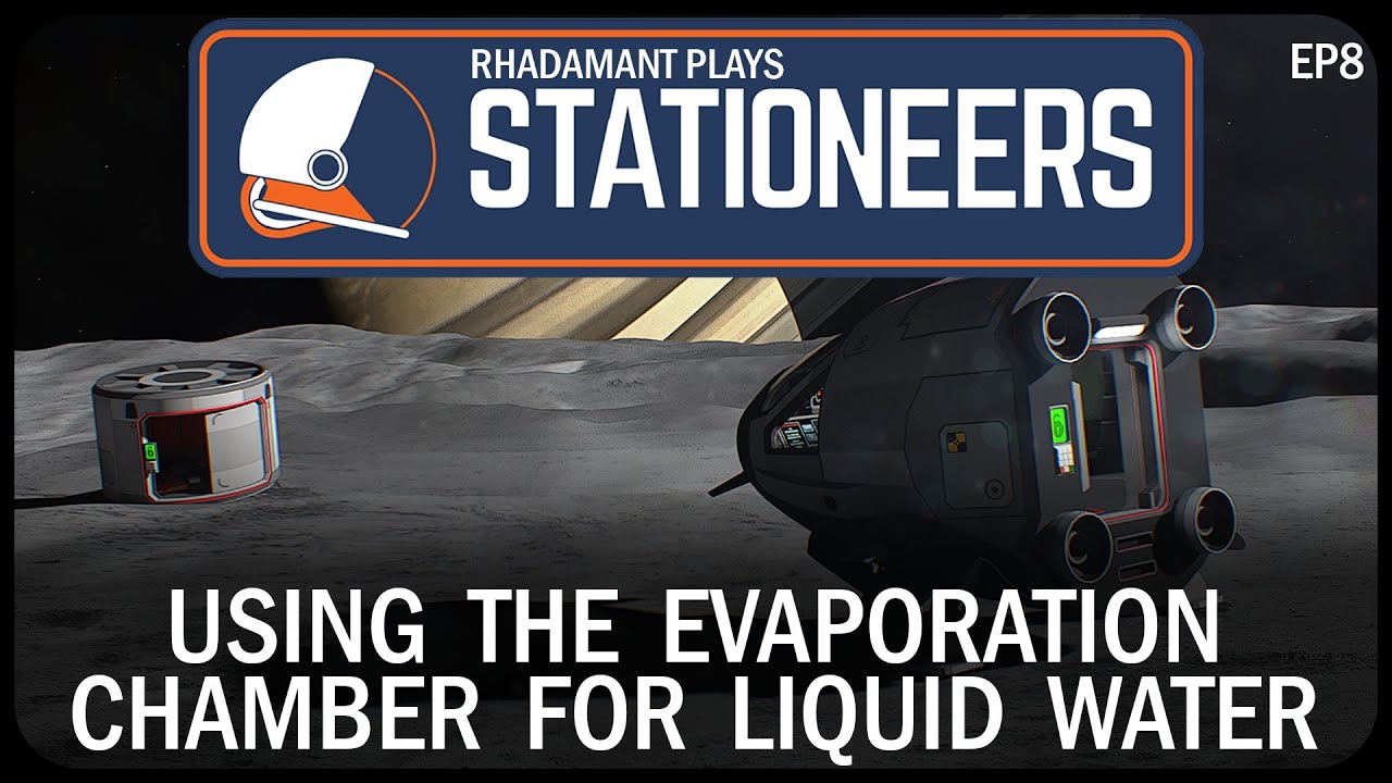 Using the Evaporation Chamber for Liquid Water in Stationeers - Crashlanded on Mimas // EP8