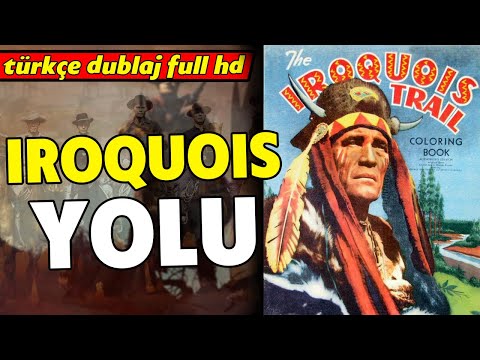 Iroquois Yolu - 1951 (The Iroquois Trail) Kovboy Filmi | Full HD