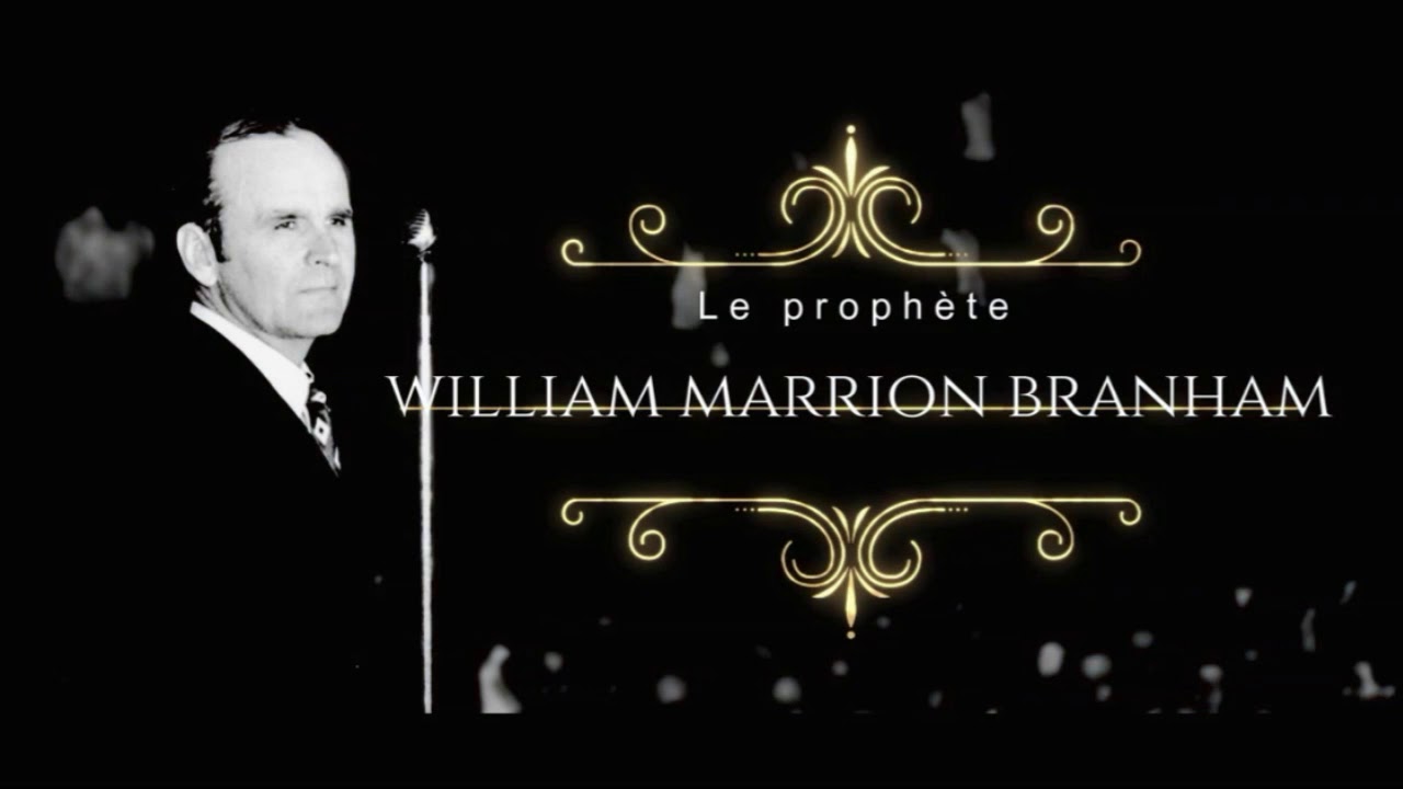PRIERE AVERTISSEMENT DU PROPHETE BRANHAM - YouTube