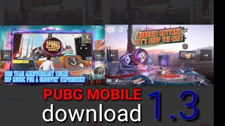 PUBG MOBILE  1.3 anniversary download screenshot 3