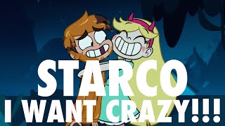 STARCO! :D (I Want Crazy) STARCO! :D (I Want Crazy)