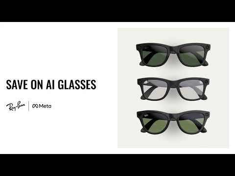 Meta Platforms Technologies YouTube ad: 05152026_Wearables_IN_RBM_RBM1_PPR_Video_StartingPrice_MarchIterations_16x9_10_PMAX.mp4