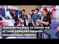 Global Buyers Flock to Canton Fair as China Showcases Advanced Manufacturing, Robotics