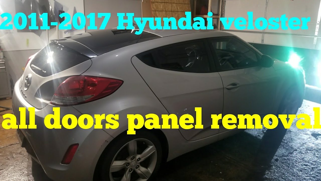 20112017 Hyundai veloster doors panel removal YouTube