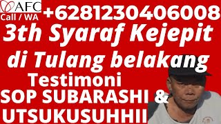 🔴 SOP SUBARASHI dan UTSUKUSHHII sangat baik bagi penderita Syaraf Kejepit