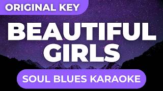 Download Lagu SoulShade Records - Beautiful Girls (Soul Blues Karaoke Version with Lyrics) MP3