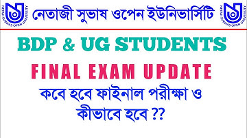 NSOU Final Exam Update 2022 , Online Term End Examination For BDP And UG Students