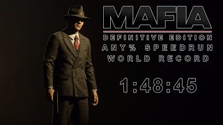 [World Record] Mafia: Definitive Edition Any% Speedrun in 1:48:45