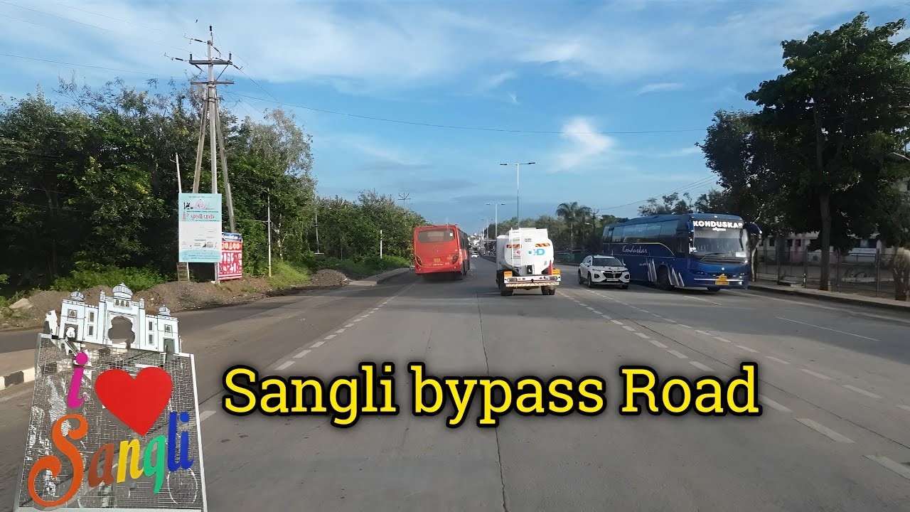 Sangli bypass Road | Sangli City | Sangli Maharashtra | Sangli Miraj Kupwad | Sangli tourist places 