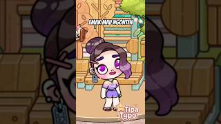 emak mau ngonten #avatarworld #avatarstory #fypシ゚viral