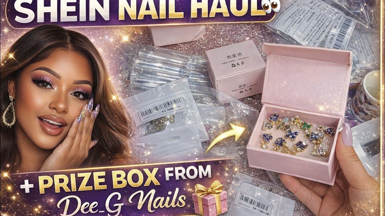 Affordable Nail Haul (SHEIN + Amazon + Dollar Tree) 💜 + Dee_G Nails Prize Box Unboxing!