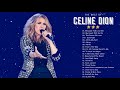 Celine Dion Greatest Hits Full ALbum 2021 - Celine Dion Full Album 2021