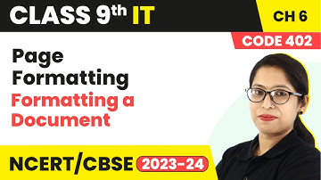 Page Formatting - Formatting a Document | Class 9 Information Technology Chapter 6 (Code 402)
