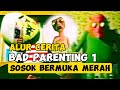 [CERITA] ANAK INI DIKRETEK ORANG TUANYA? | Bad Parenting 1: Mr Red Face