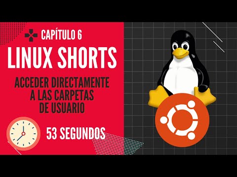 Acceder directamente a las CARPETAS de USUARIO - Linux Shorts CP6