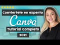 Cómo utilizar Canva (Tutorial completo 2021 EN ESPAÑOL) || PASO A PASO || DISEÑA COMO UN PROFESIONAL