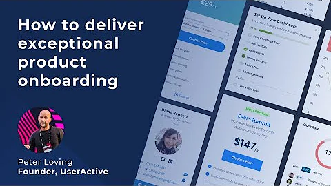 Workshop: How to Deliver Exceptional Product Onboarding