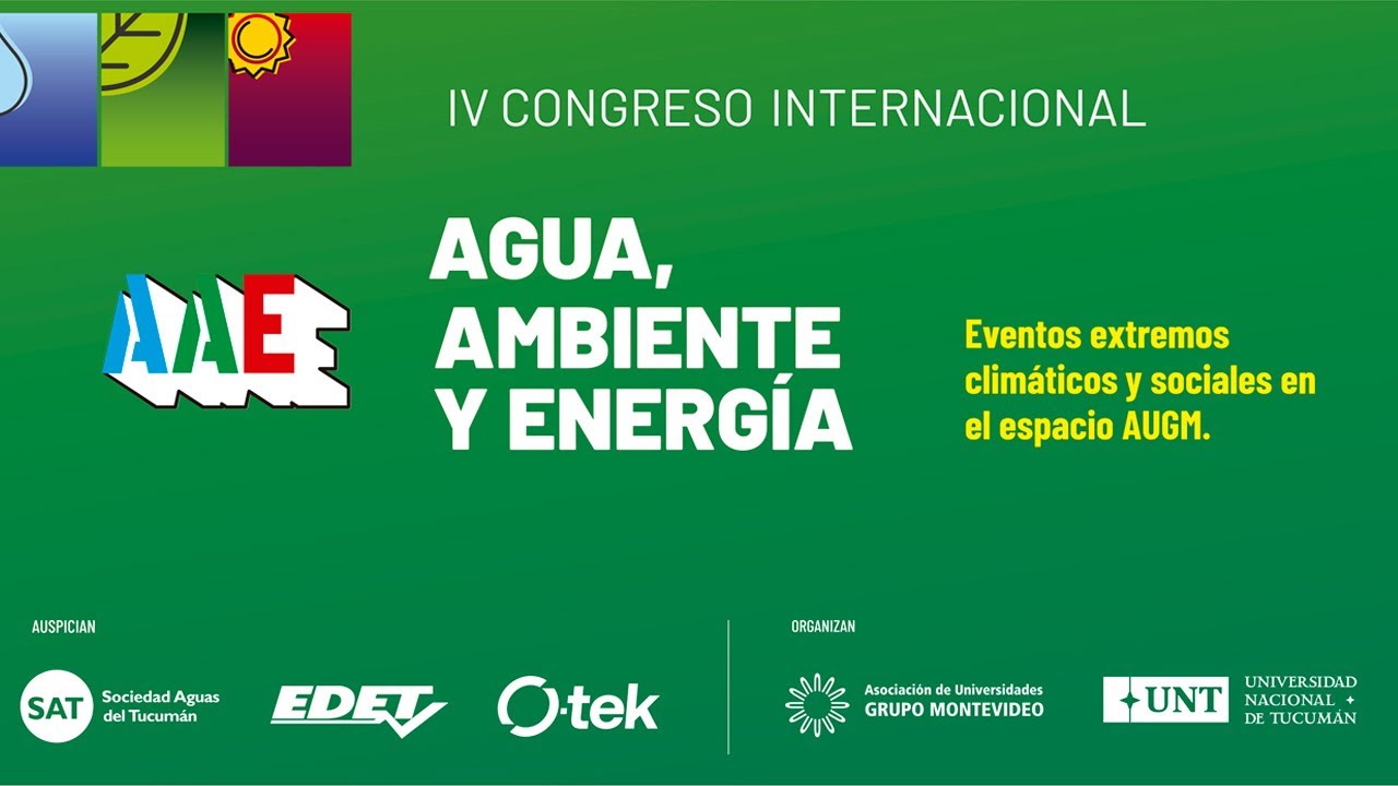 Conferencia Plenaria - Marcelo Alvarez - IV CONGRESO INTERNACIONAL AGUA, AMBIENTE Y ENERGÍA (AAE)