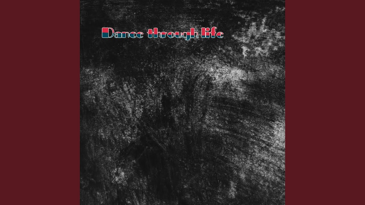 Dance through life