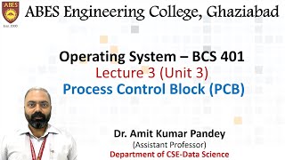 Famous Lecture 3 (Unit 3) || Process Control Block (PCB) || Operating System Net Worth