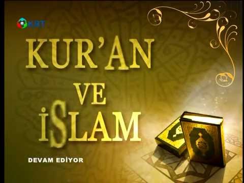 133. Bölüm Kuran ve İslam-4.Bölüm (Canlı Yayın)