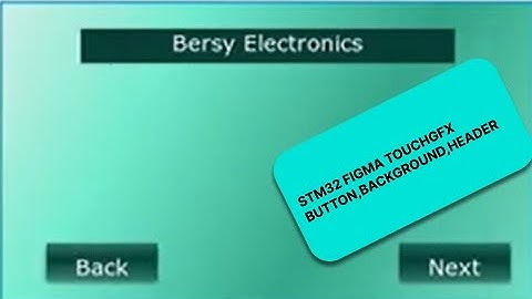 #2 STM32F746G-DISCO Background Image ,Button, Header, icon usage