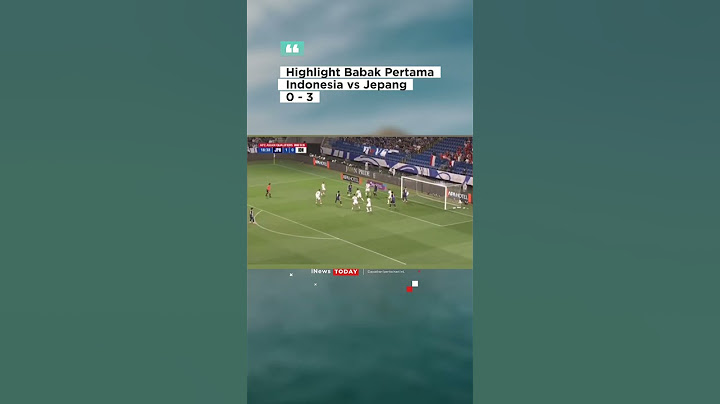 Highlight Babak Pertama Indonesia vs Jepang #inewstoday #beritahari #viral #football #fyp #shorts