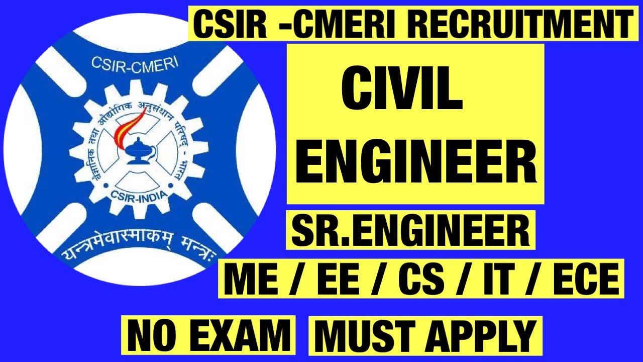 CSIR - CMERI Recruitment 2021 | Walk-In Interview | S - 35000 | Latest All India Job Updates 