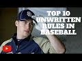 Top 10 Unwritten Rules in Baseball