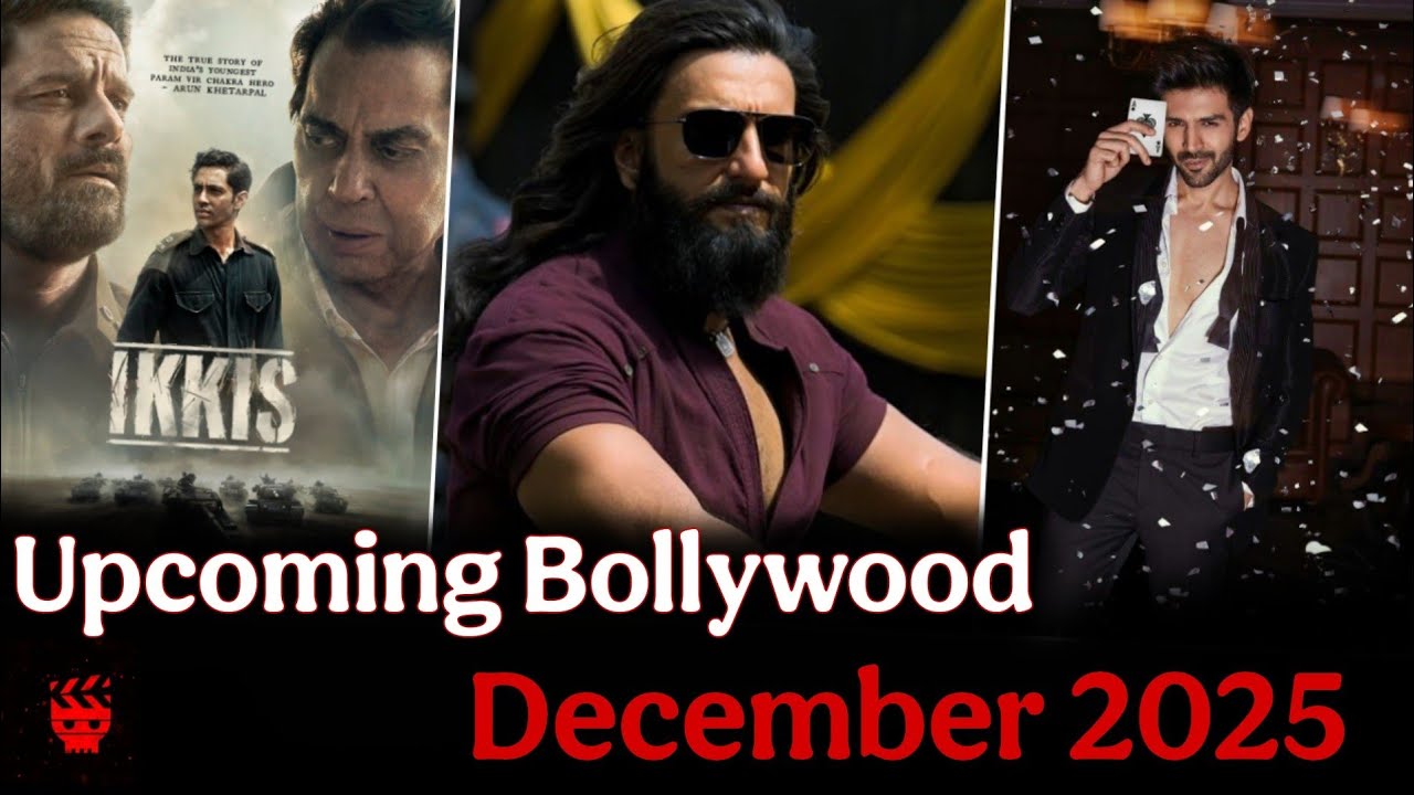 Top 5 Upcoming Bollywood Movies in December 2025 | दिसंबर मे आने वाली ...